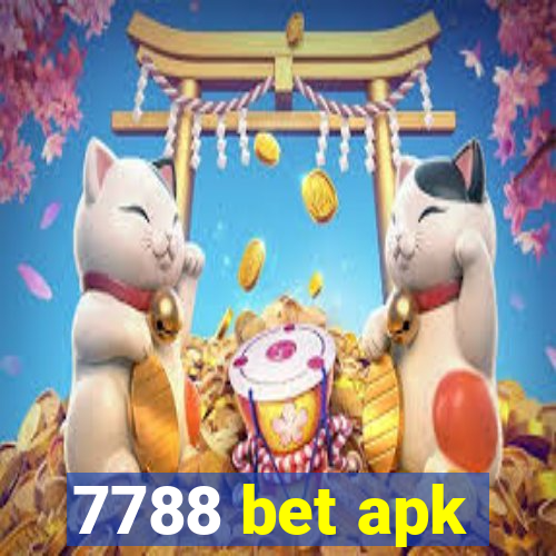 7788 bet apk